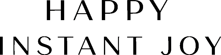 Happy Instant Joy
